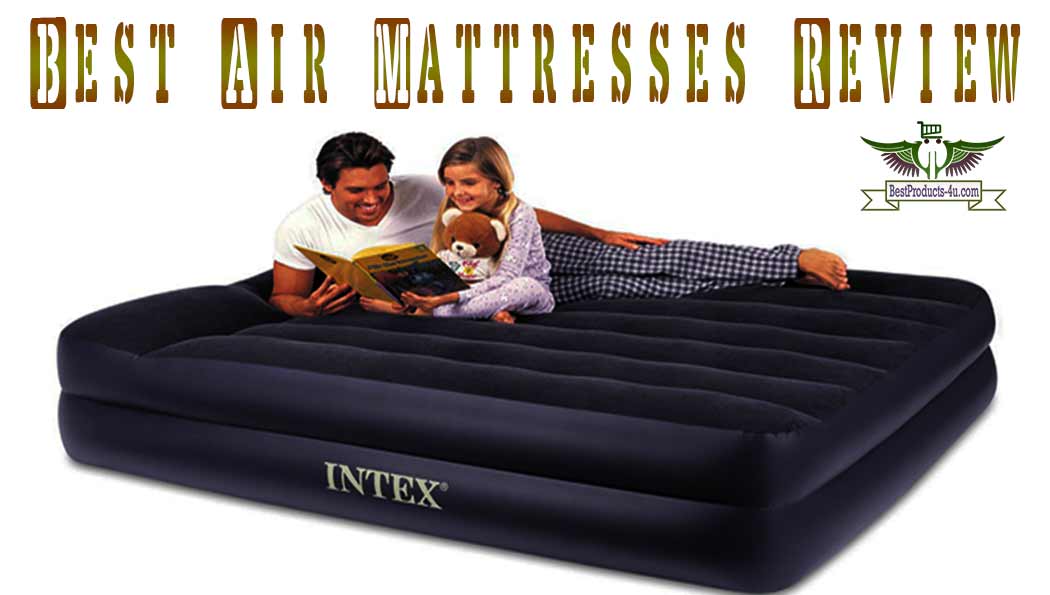 air mattresses are great