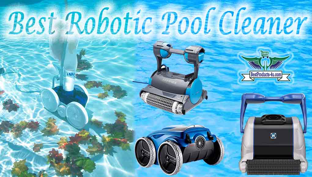 5 STAR Rated 20 Best Robotic Pool Cleaner Reviews Swimming Pool Robot