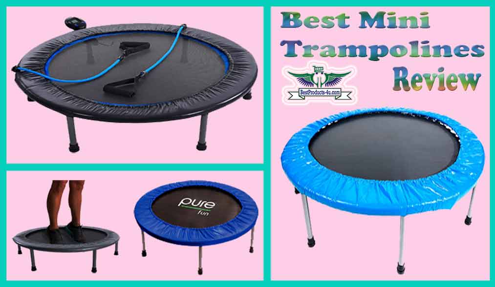 5 STAR Rated 10 Best Mini Trampolines Review of 2024 Mini