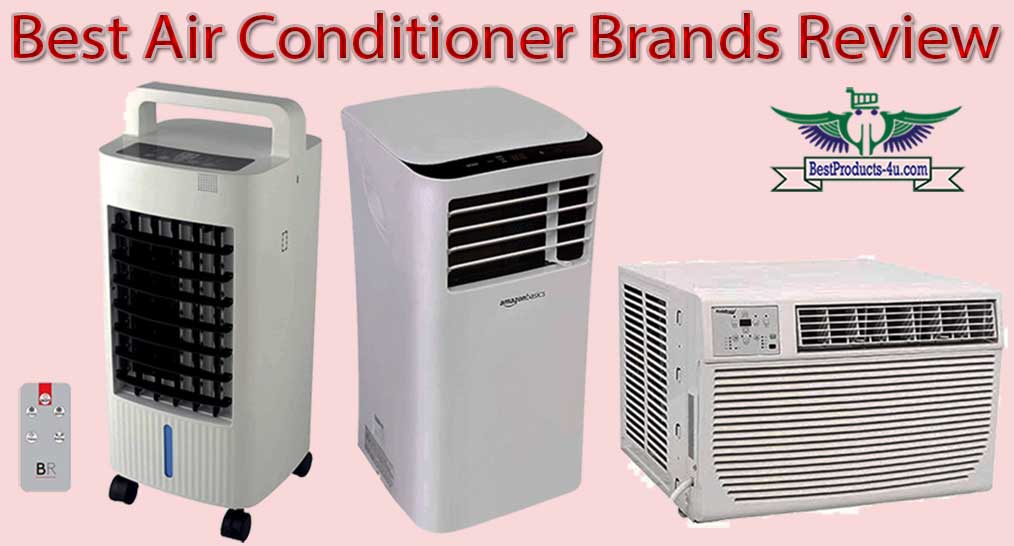 Reviews And Buying Guide Of Top 10 Air Conditioner Brands 2022 Best 