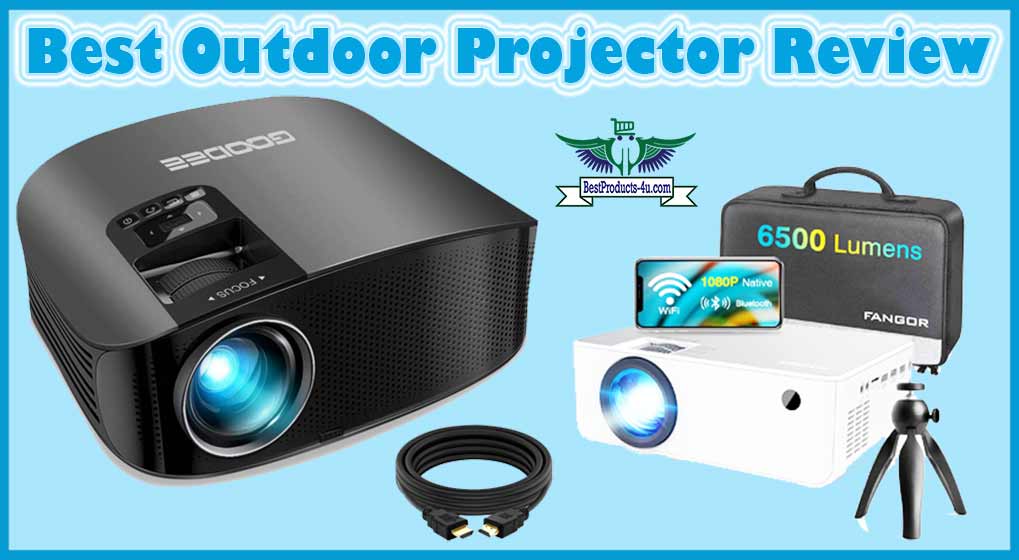 5 STAR Rated 10 Best Outdoor Projector Review of 2024 ★★★★★ Best