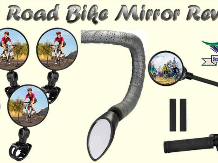 5 STAR Rated 10 Best Road Bike Mirror Review of 2023