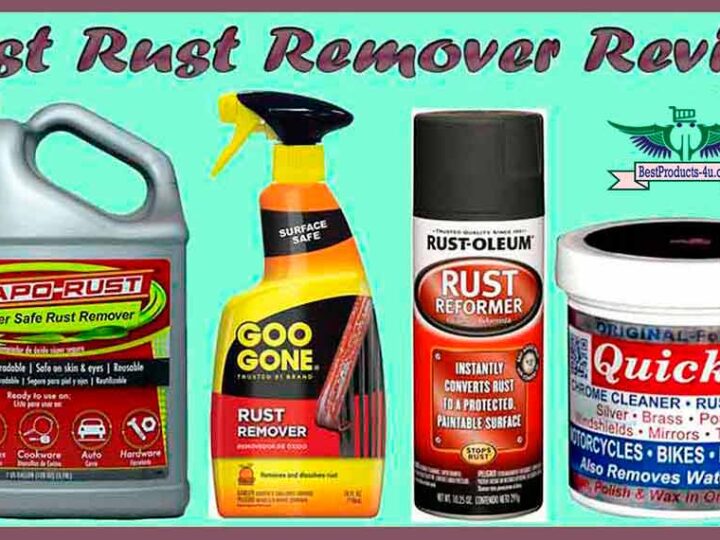 10 Best Rust Remover | Rust Remover for Metal Review of 2022
